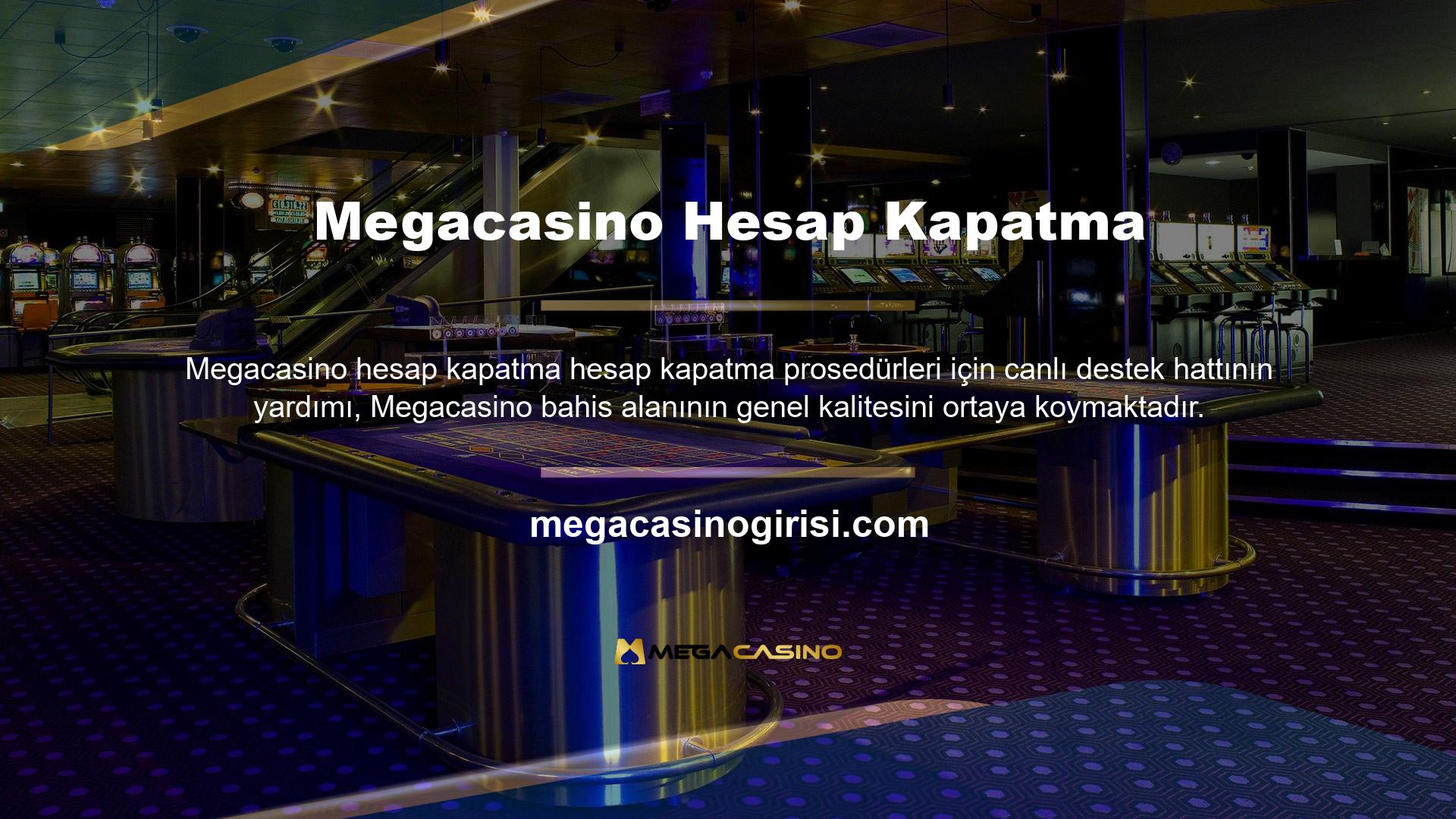 Megacasino, sizi motive etmek için mükemmel müşteri hizmetleri, uygun depozito ve para çekme seçenekleri ve heyecan verici bonus döngüleri sunar